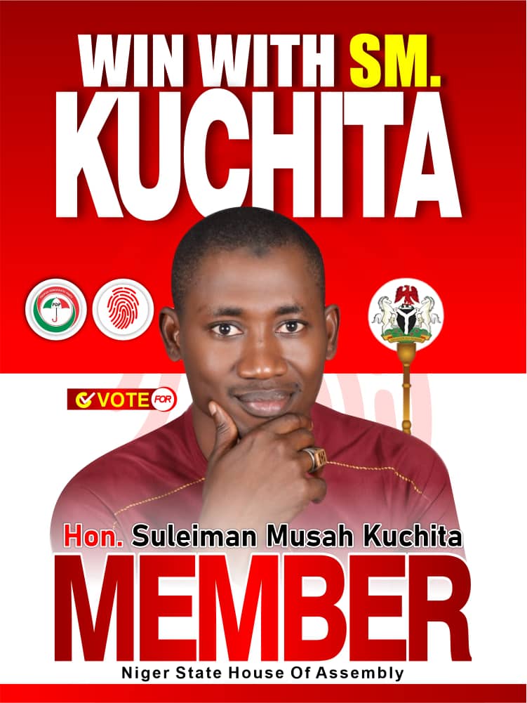 Campaign poster for Honourable Suleiman Musa Kuchita